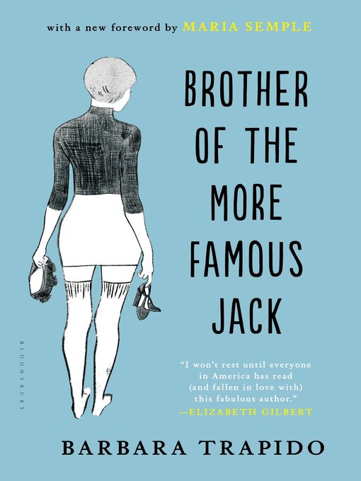 Title details for Brother of the More Famous Jack by Barbara Trapido - Available